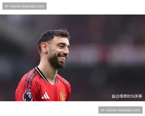费尔南德斯前场组织核心作用凸显，曼联中场控制力压制蜜蜂攻势